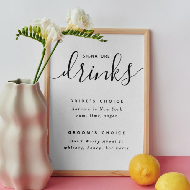 Signature drinks. Black and white elegant wedding Poster (Creator Uploaded)