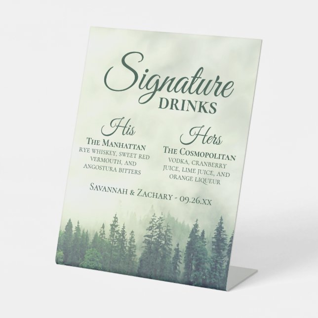 Signature Drinks Foggy Green Pine Trees Wedding Pedestal Sign (Front)