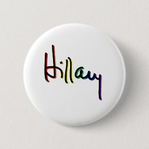 Signature Hillary Clinton Pride Rainbow - LGBT Pol 6 Cm Round Badge