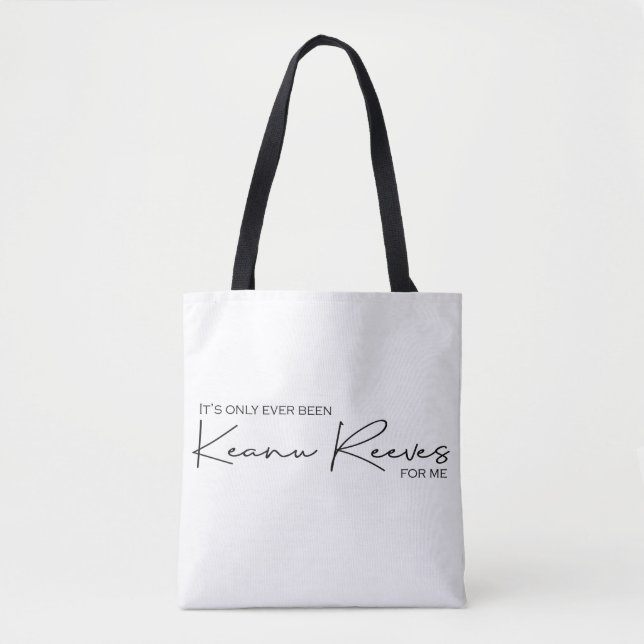 Signature Keanu - Ever Been - no colour Tote Bag (Front)
