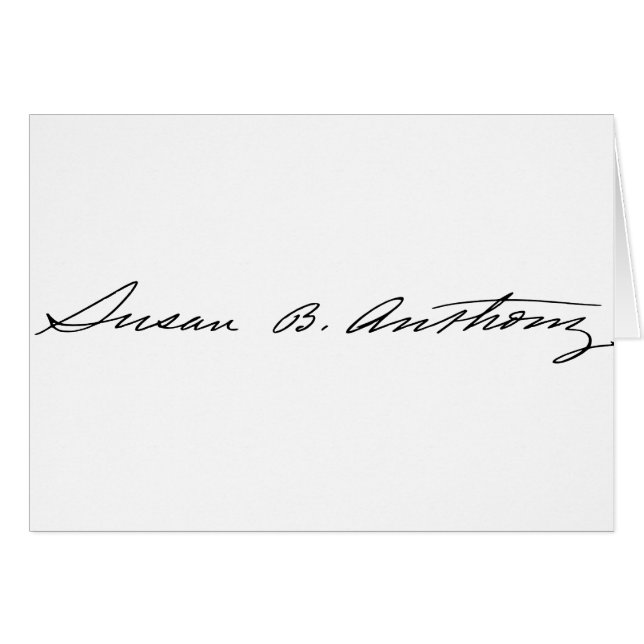 Signature of Suffragette Susan B. Anthony (Front Horizontal)