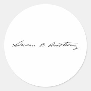 Signature of Suffragette Susan B. Anthony Classic Round Sticker