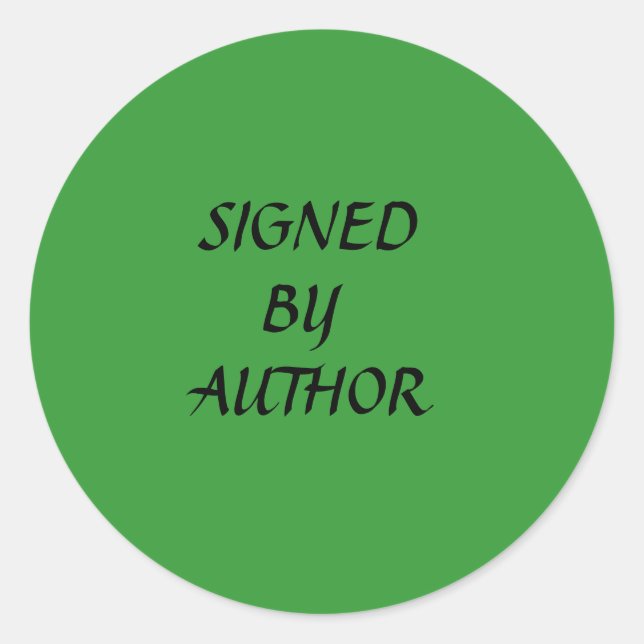 SIGNED, BY, AUTHOR CLASSIC ROUND STICKER (Front)