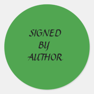 SIGNED, BY, AUTHOR CLASSIC ROUND STICKER