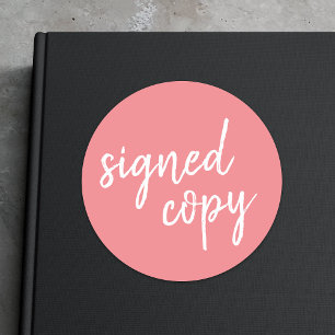 Signed Copy   Author Blush Pink Book Signing Classic Round Sticker