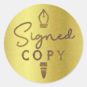 Signed Copy Author Book Signing Gold Shiny Pen Classic Round Sticker
