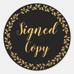 Signed Copy Author Writer Gold Black Classic Round Sticker