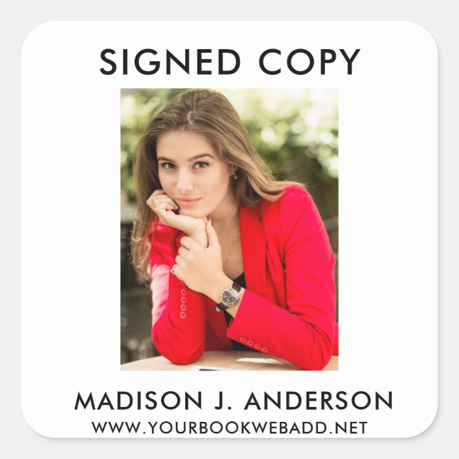 Signed Copy Author Writer Photo Web White Square Sticker (Front)