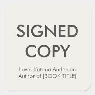 Signed Copy Book Author Authograph Indie Square Sticker