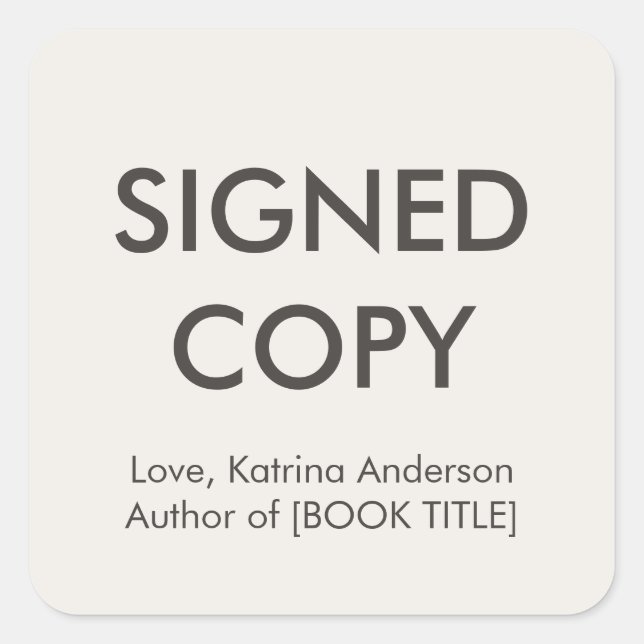 Signed Copy Book Author Authograph Indie Square Sticker (Front)