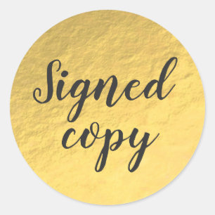 Signed Copy Faux Gold Foil Writer Classic Round Sticker
