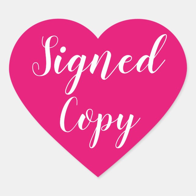 Signed Copy Romance Author Writer Hot Pink Heart Sticker (Front)