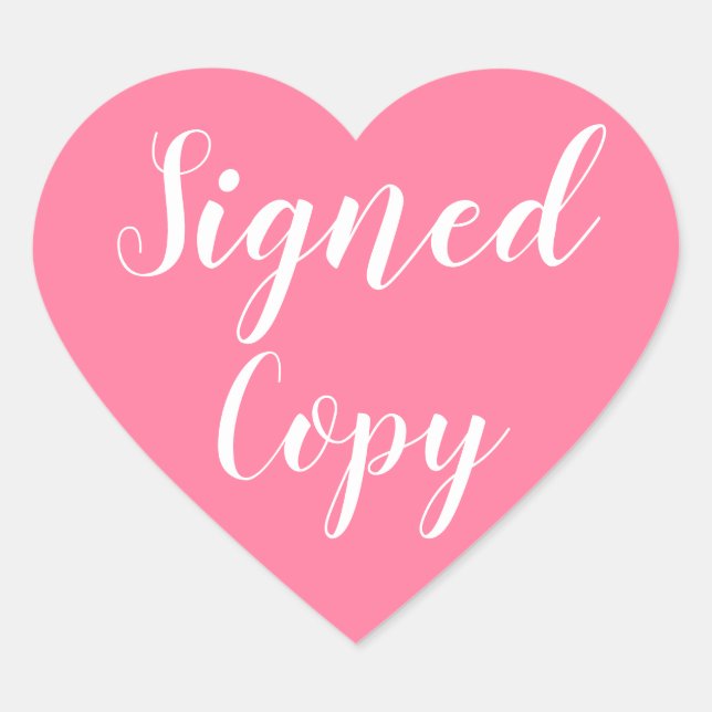 Signed Copy Romance Author Writer Pink Heart Sticker (Front)