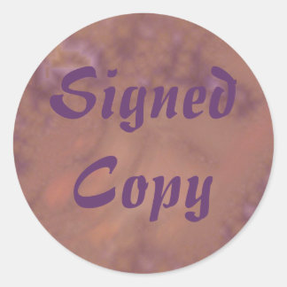 Signed Copy - Round Stickers (#15)