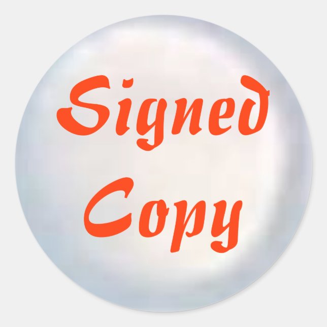 Signed Copy - Round Stickers (#36) (Front)