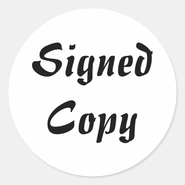 Signed Copy - Round Stickers (#52) (Front)