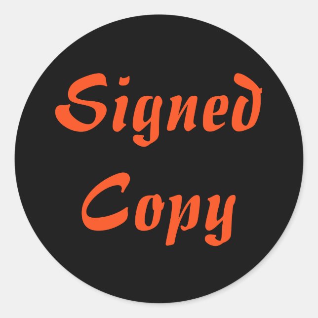 Signed Copy - Round Stickers (#60) (Front)