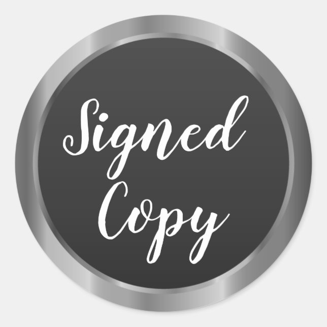 Signed Copy Writer Metallic Silver Round Sticker (Front)