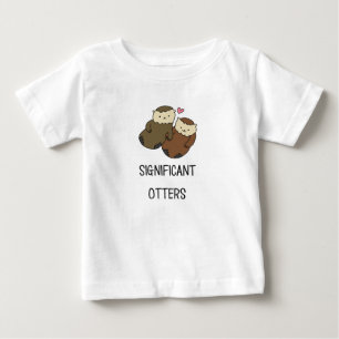 SIGNIFICANT OTTERS couple's shirts, accessories Baby T-Shirt