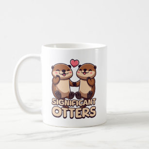 Significant Otters! Cute Couples Otter Pun Cartoon Coffee Mug