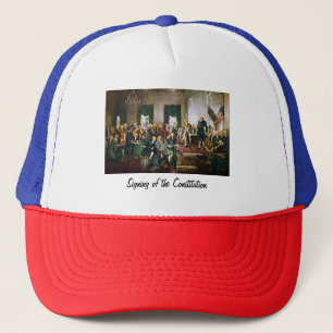 Signing of the Constitution Trucker Hat