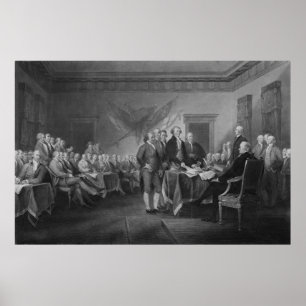 Signing The Declaration of Independence Poster