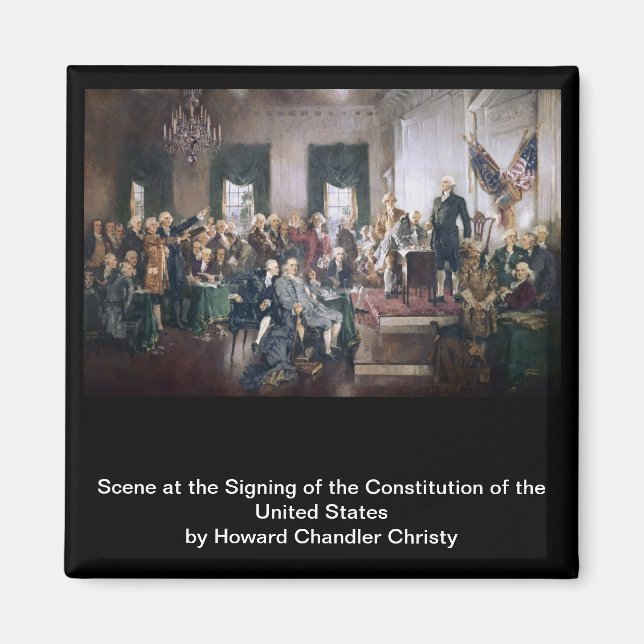 Signing the US Constitution by Christy Magnet (Front)