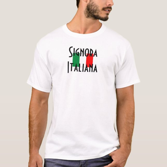 Signora Italiana T-Shirt (Front)