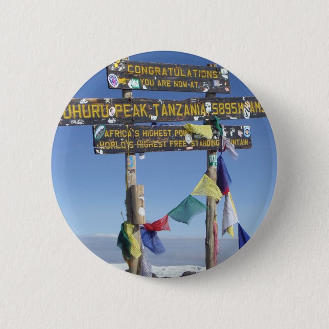 Signpost  on the  Summit of Kilimanjaro kenya 6 Cm Round Badge (Front)