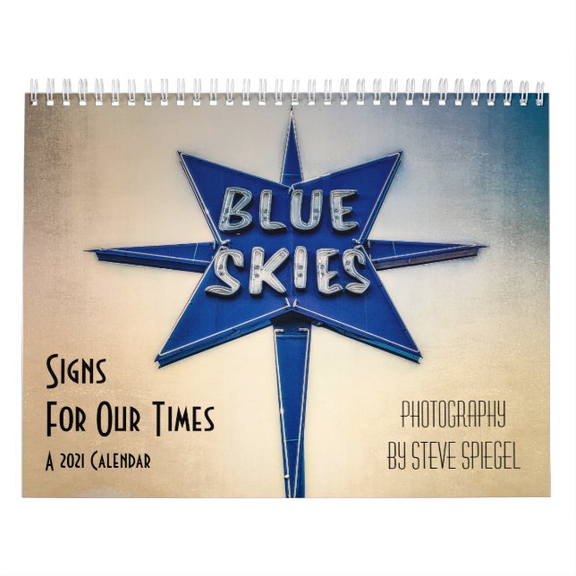 Signs For Our Times Calendar of Neon Photographs (Cover)