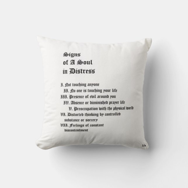 Signs of A Soul In Distress Cushion (Front)