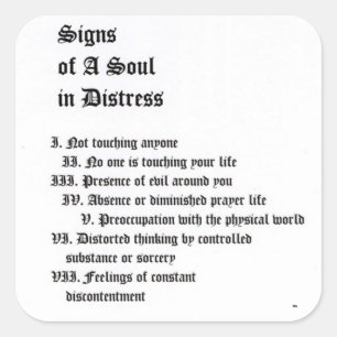 Signs of A Soul In Distress Square Sticker