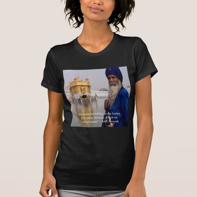 Sikh Actions/Karma Proverb T-Shirt (Front)