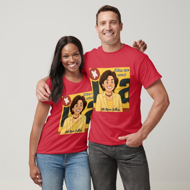 Sila Maria Calderón: Mira que linda T-Shirt (Unisex)