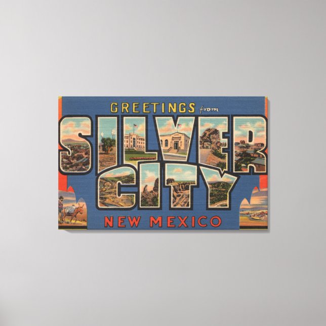 Silber City, New Mexico - Large Letter Scenes Canvas Print (Front)