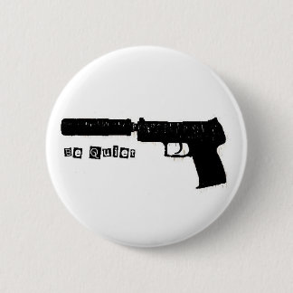 Silence 6 Cm Round Badge