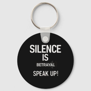Silence Betrayal Speak Justice Sticker Key Ring