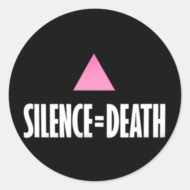 Silence = Death Stickers (Front)