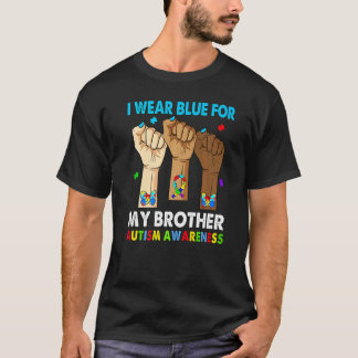 Silence Hand I Wear Blue For My Brother Autism Awa T-Shirt