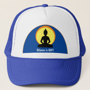 Silence is GIFT - Meditation & Buddha (Vipassana) Trucker Hat
