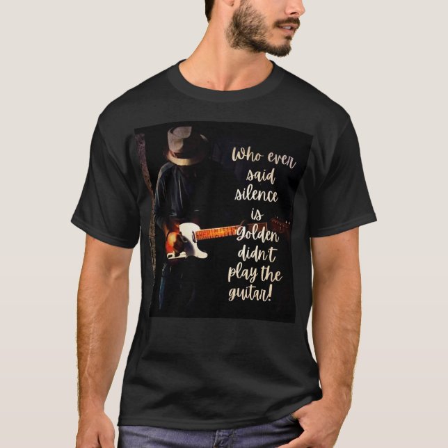 Silence is Golden T-Shirt (Front)