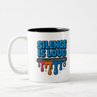 Silence Is Loud Bold Typography Art Mug