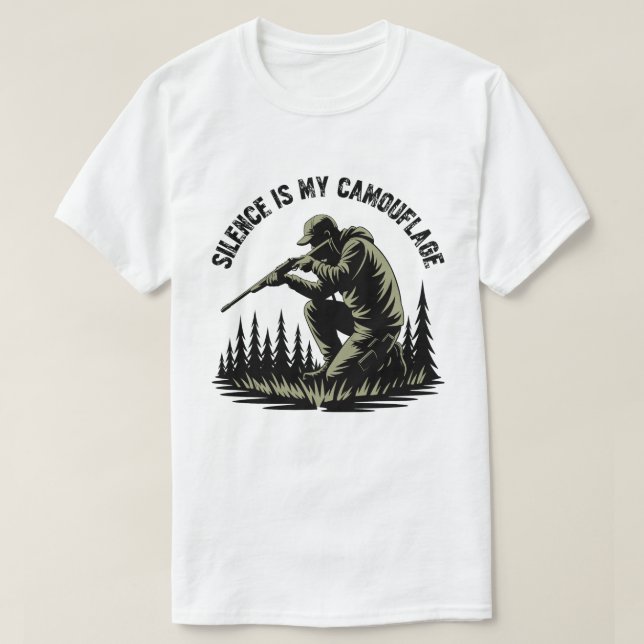 Silence is My Camouflage – Stealth Hunting T-Shirt (Design Front)