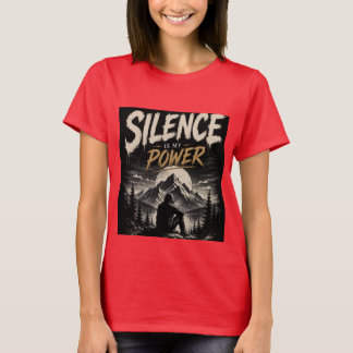 Silence Is My Power Graphic T-Shirt