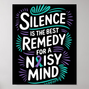 Silence Is The Mental Health Prevent Poster