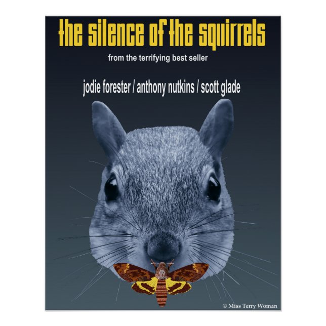 Silence of the Squirrels - a Parody Poster (Front)