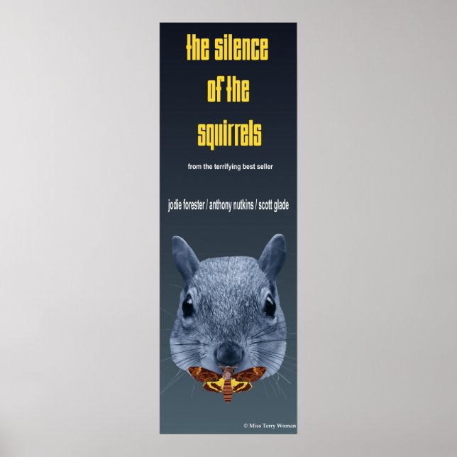 Silence of the Squirrels - a Parody Poster (Front)