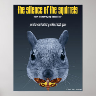 Silence of the Squirrels - a Parody Poster