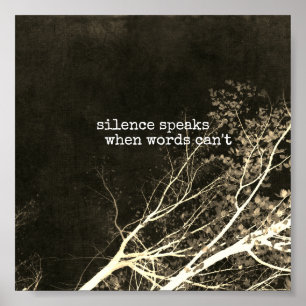 silence speaks motivational quote poster art