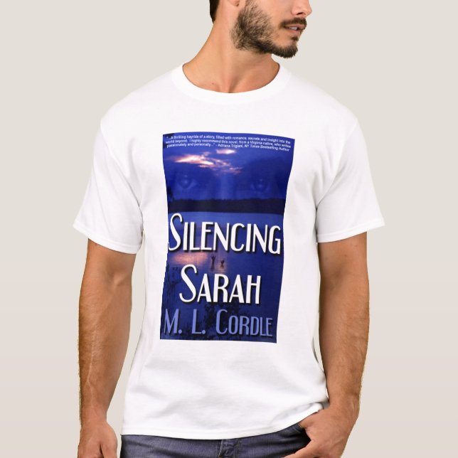 Silencing Sarah 2-Sided T-Shirt (Front)